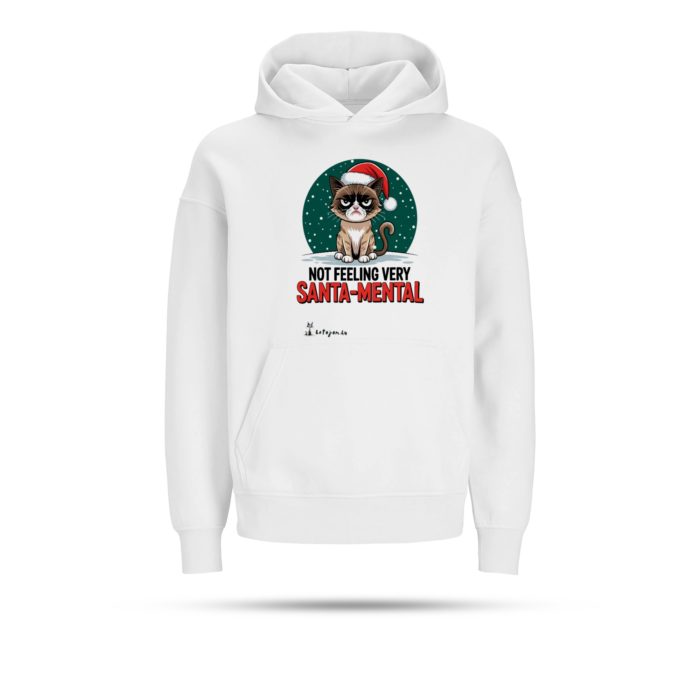 Not Feeling Santa Mental- kapucnis pulóver